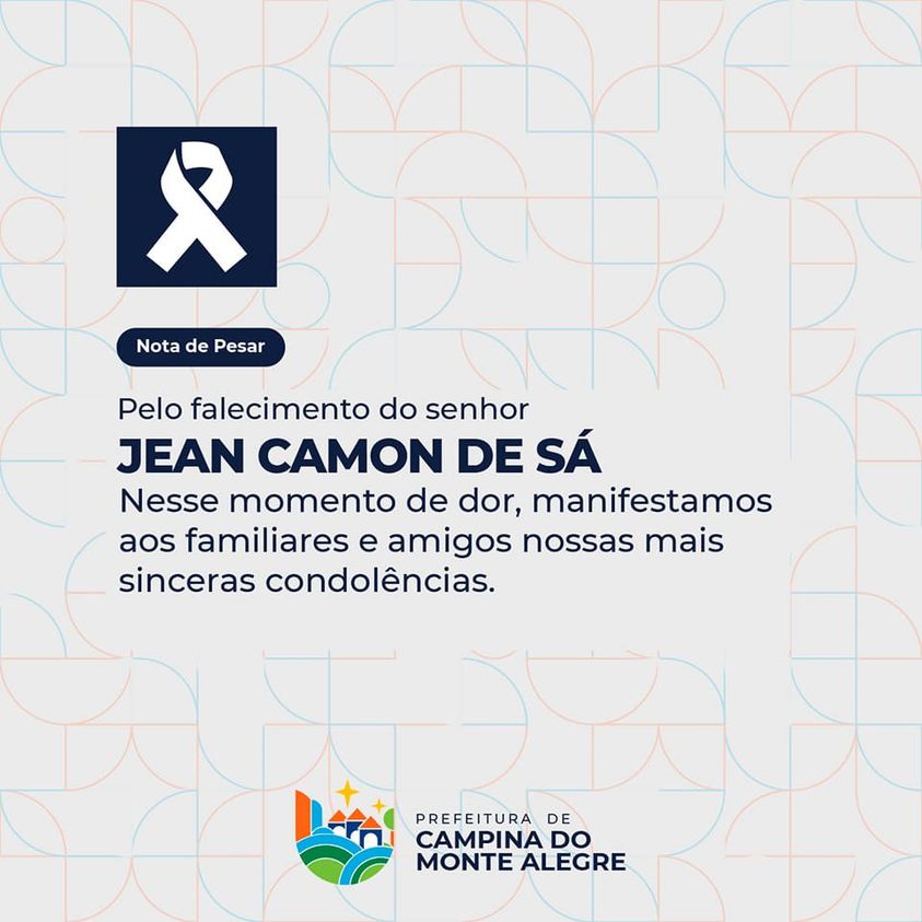 Nota de luto pelo falecimento do senhor Jean Camon de Sá, comerciante de Campina do Monte Alegre