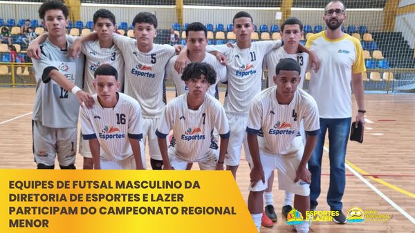 Equipes de futebol masculino de Novo Horizonte enfrentam Ibirá pelo  Campeonato Regional Menor - Prefeitura de Novo Horizonte