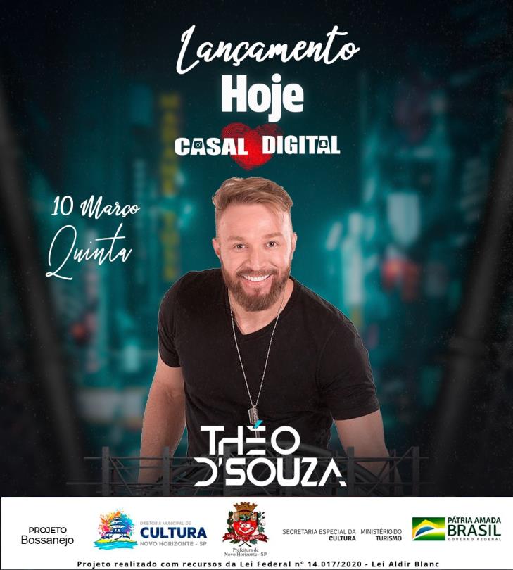 Lançamento da música "Casal Digital" do cantor e compositor Théo D'Souza