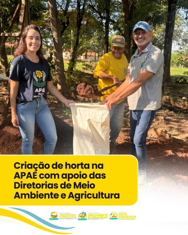 Criação de horta na APAE com apoio das Diretorias de Meio Ambiente e Agricultura