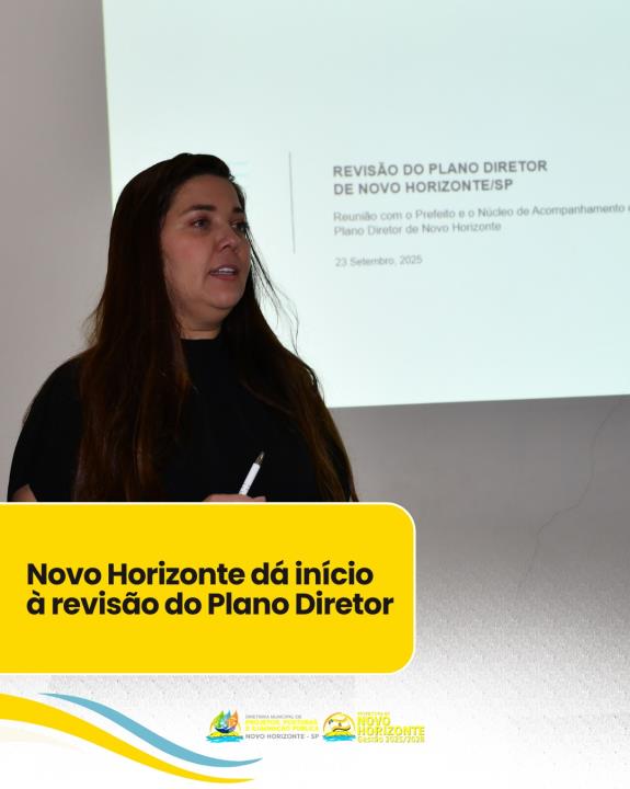 Novo Horizonte dá início à revisão do Plano Diretor