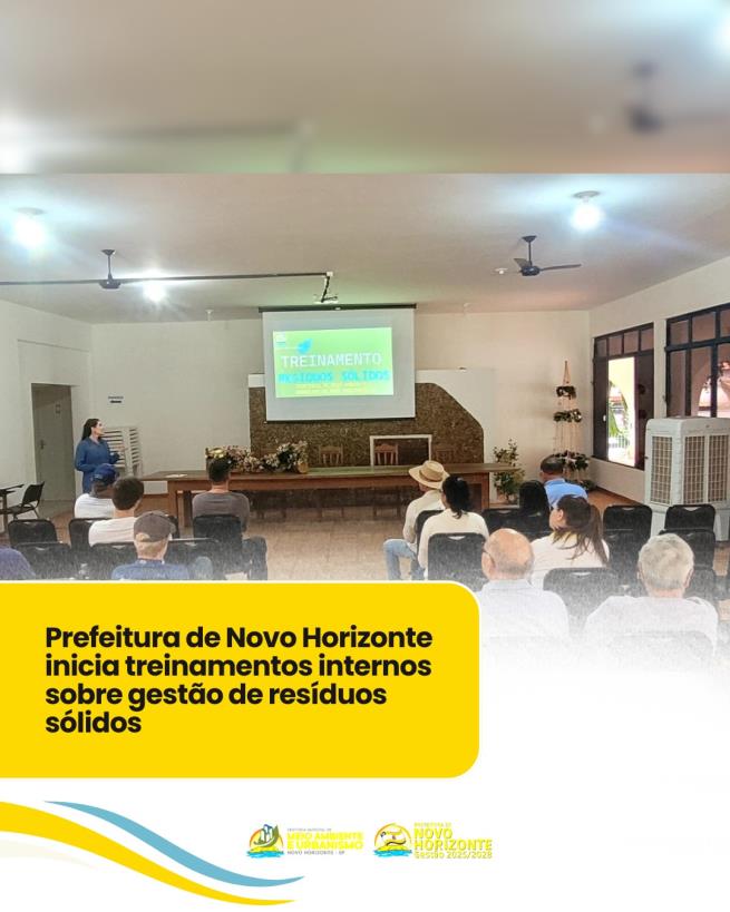 Prefeitura de Novo Horizonte inicia treinamentos internos sobre gestão de resíduos sólidos