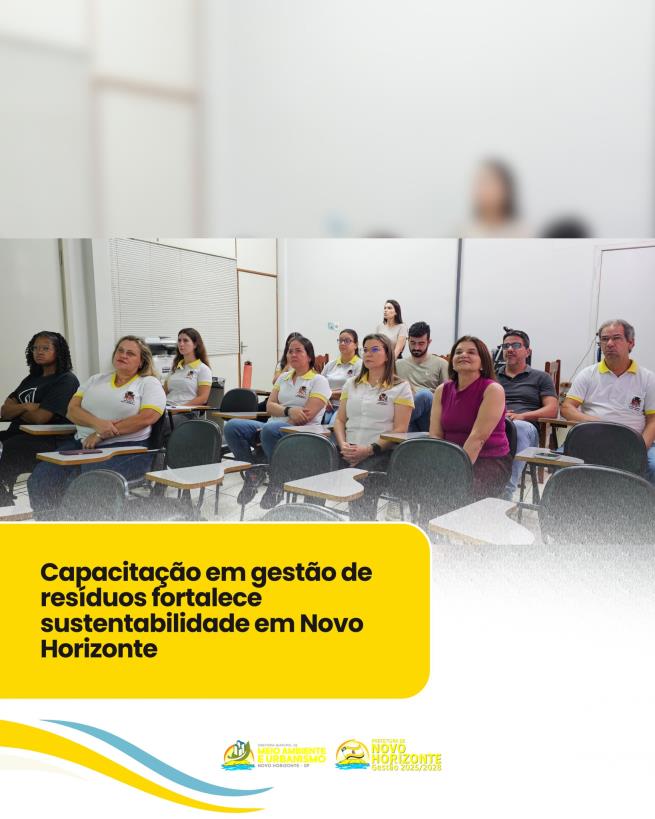 Capacitação em gestão de resíduos fortalece sustentabilidade em Novo Horizonte