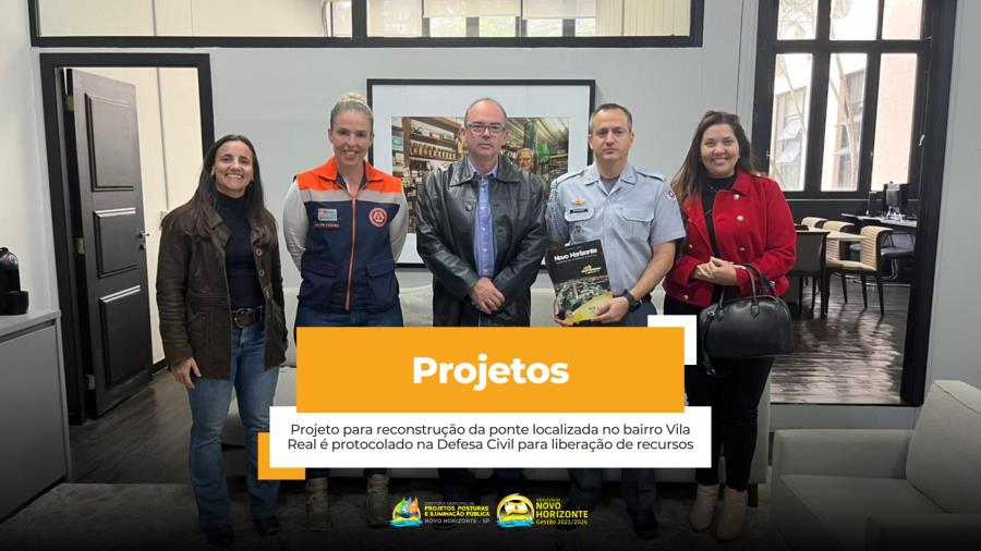 Projeto para reconstrução da ponte localizada no bairro Vila Real é protocolado na Defesa Civil para liberação de recursos