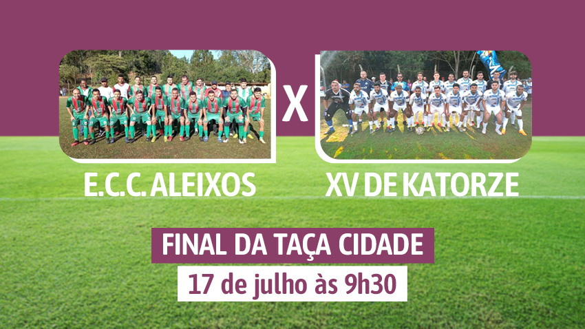 Final da Taça Cidade de Futebol acontece neste domingo (17) no Campo dos Aleixos