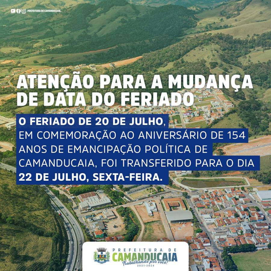 ATENÇÃO PARA A MUDANÇA DO FERIADO