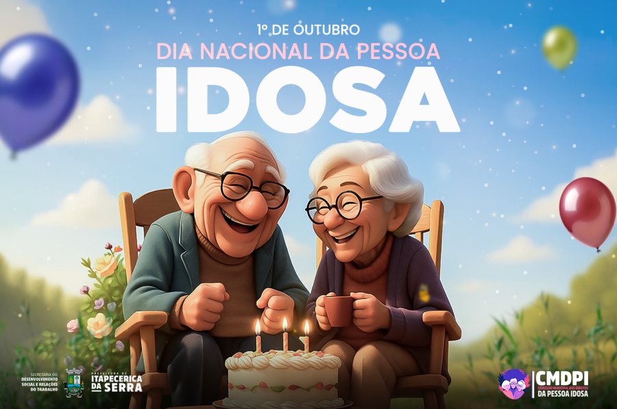 1º de Outubro – Dia da Pessoa Idosa