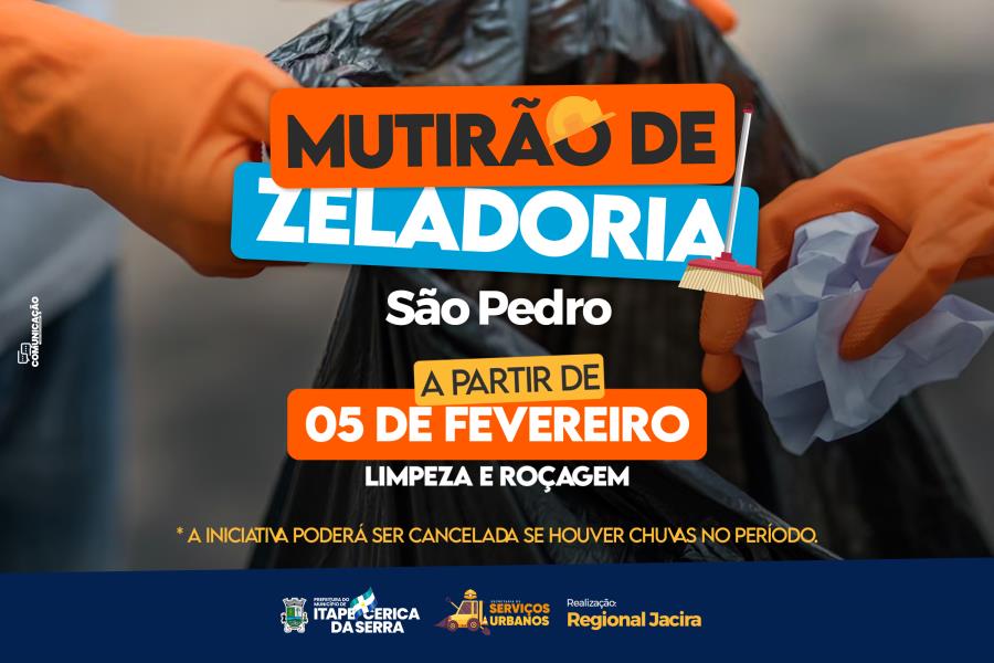 Começa hoje (05/02) grande mutirão de zeladoria no São Pedro