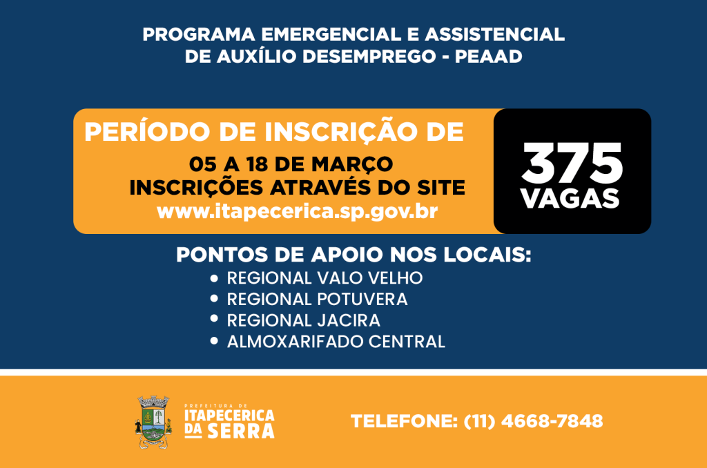 Prefeitura abrirá inscrições no próximo dia 05 de março para Programa Emergencial e Assistencial Auxílio Desemprego - PEAAD