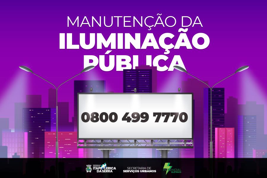 Problemas com a Iluminação Pública da sua rua? Registre sua queixa com a Potencial Elétrico