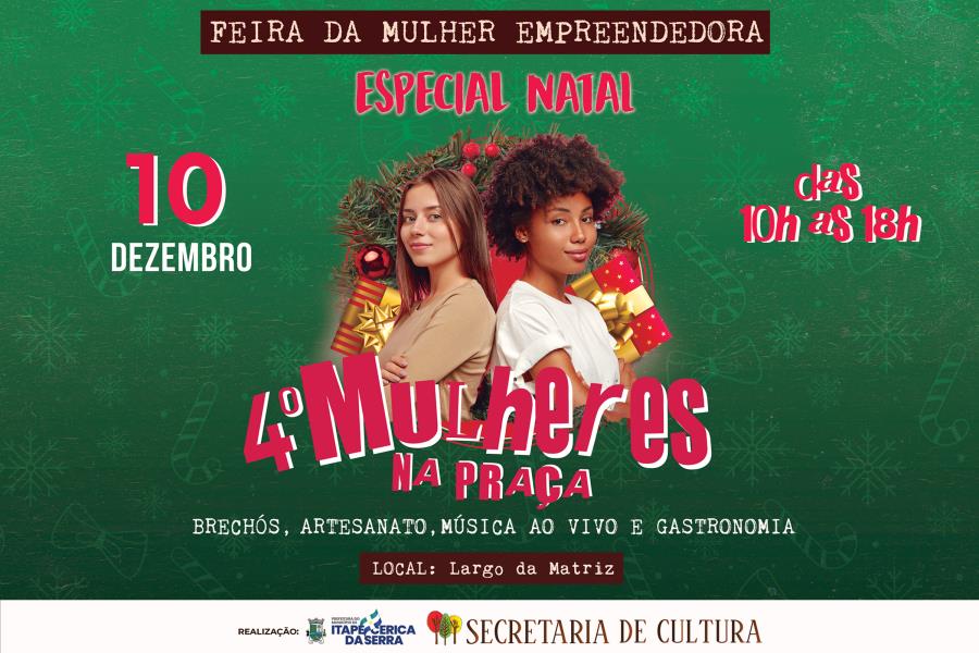 Quarta edição do “Mulheres na Praça” será realizada neste sábado