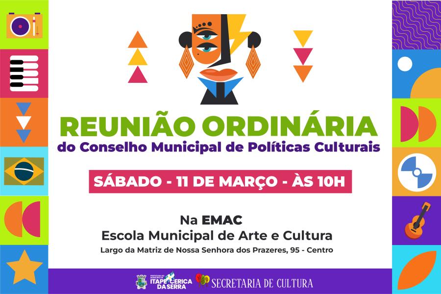 Conselho Municipal de Políticas Culturais se reúne neste sábado
