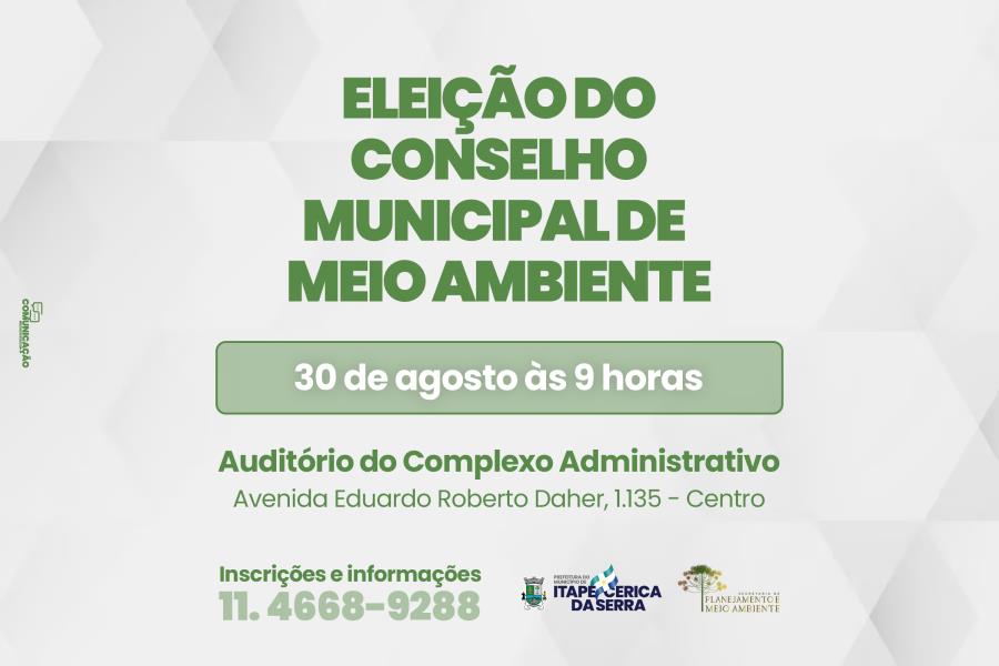 Eleição do Conselho Municipal de Meio Ambiente