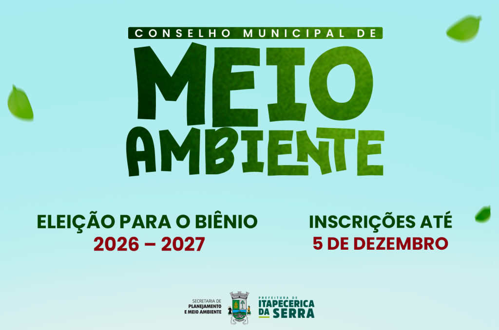 Eleição para o Conselho Municipal de Meio Ambiente, biênio 2026-2027