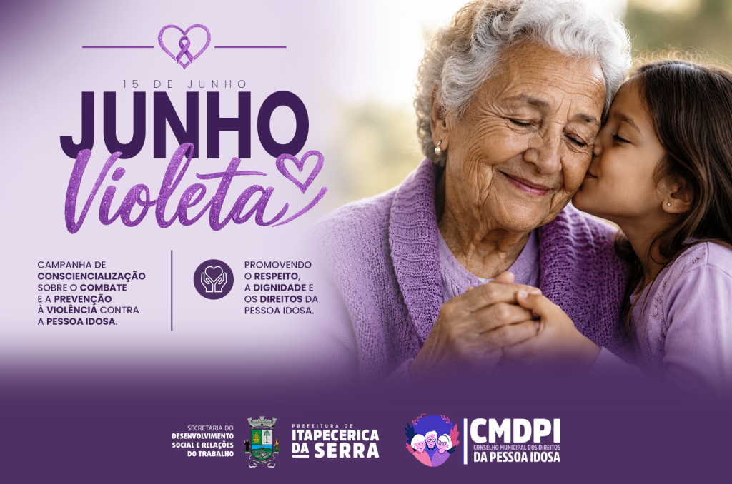 Junho Violeta reforça a conscientização sobre o combate à violência contra a pessoa idosa