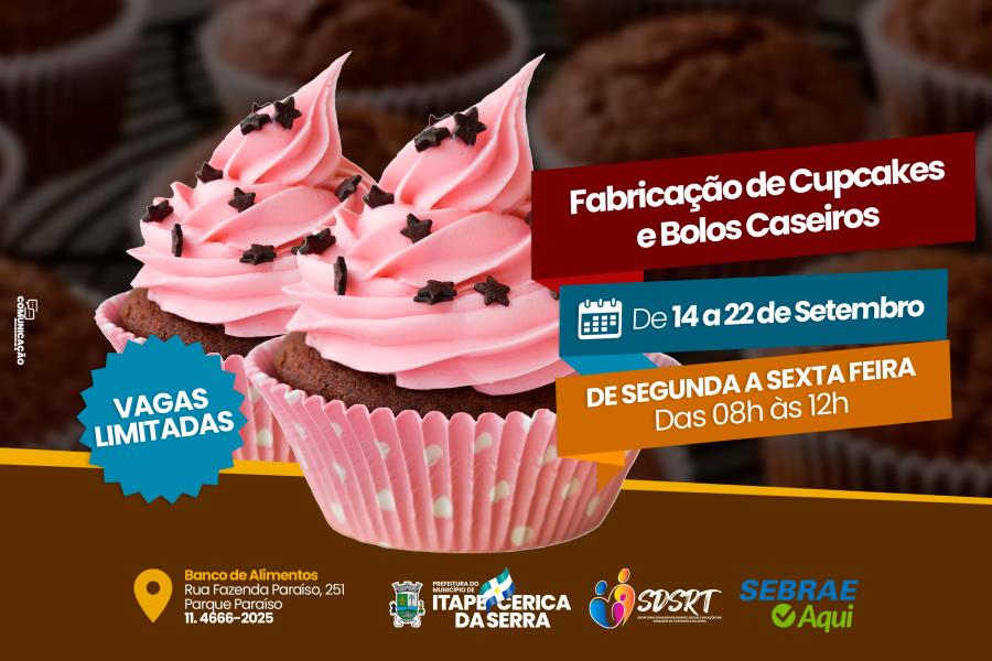 Prefeitura realiza curso de Fabricação de Cupcakes e Bolos Caseiros