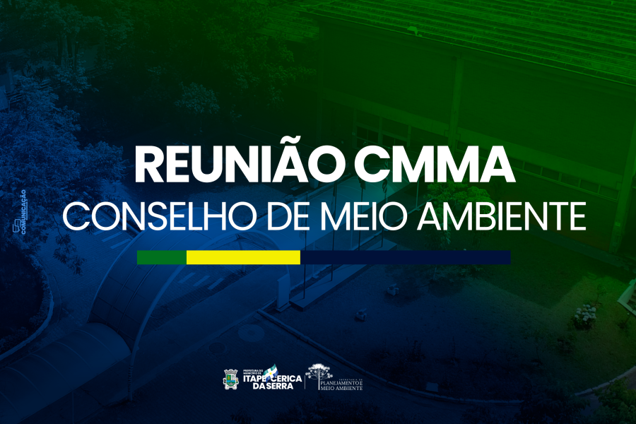 Reunião do Conselho Municipal de Meio Ambiente 