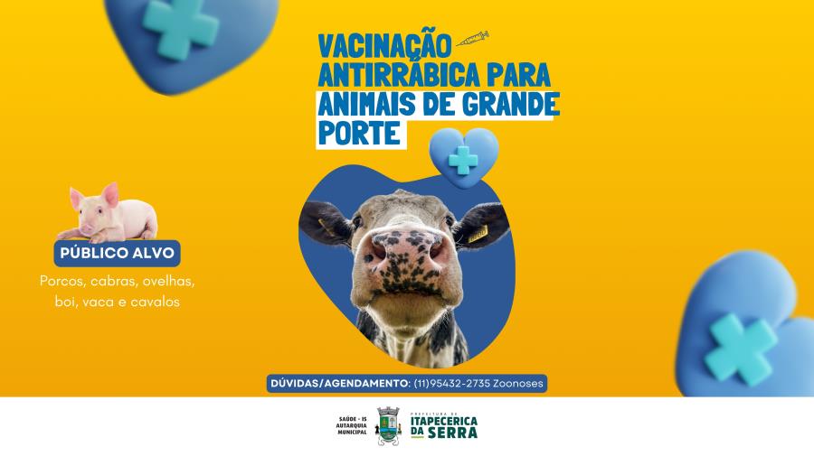 Vacinação Antirrábica: Itapecerica da Serra inicia imunização de animais de grande porte