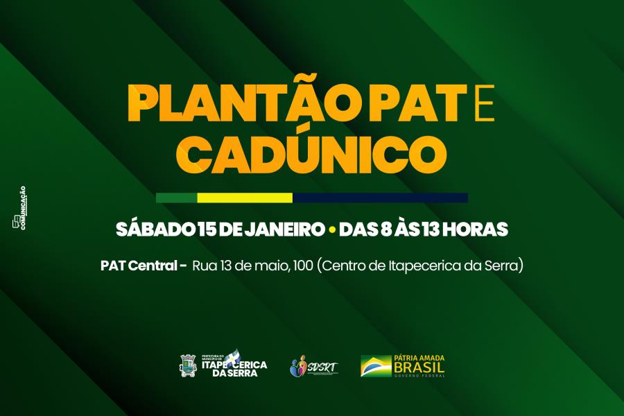 PAT Central e CadÚnico estarão abertos neste sábado