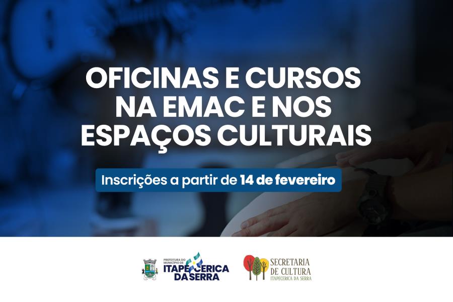 Prefeitura de Itapecerica da Serra abrirá inscrições para Oficinas Culturais e EMAC