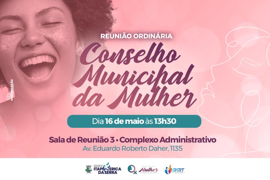 Conselho da Mulher se reúne no próximo dia 16 de maio