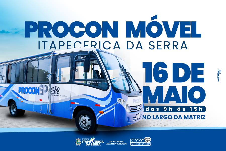 Procon Móvel atenderá dia 16 de maio no Largo da Matriz