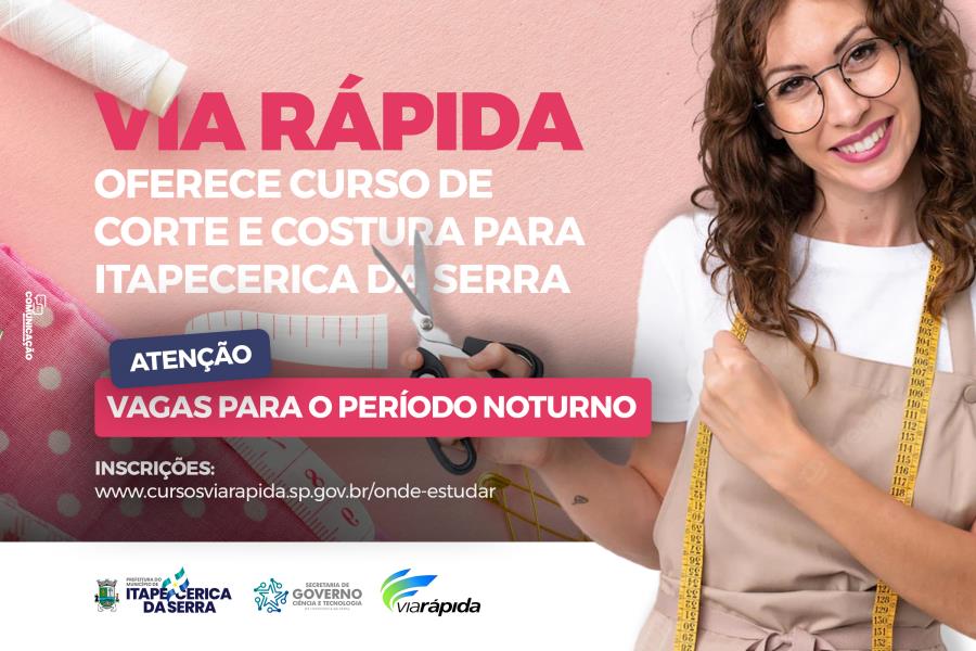 Via Rápida oferece Curso de Corte e Costura noturno para Itapecerica da Serra