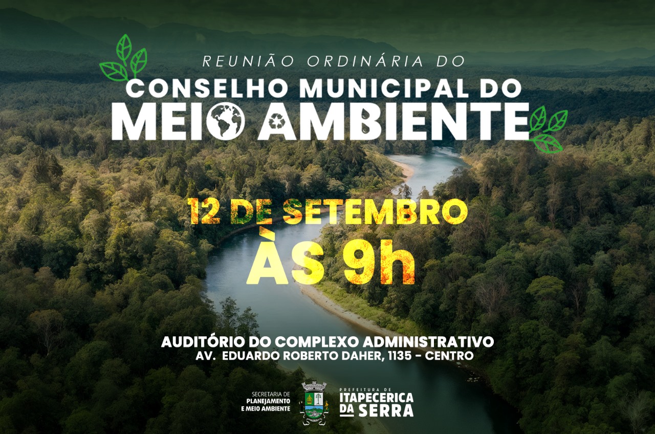 Conselho do Meio Ambiente realiza reunião no dia 12 de setembro