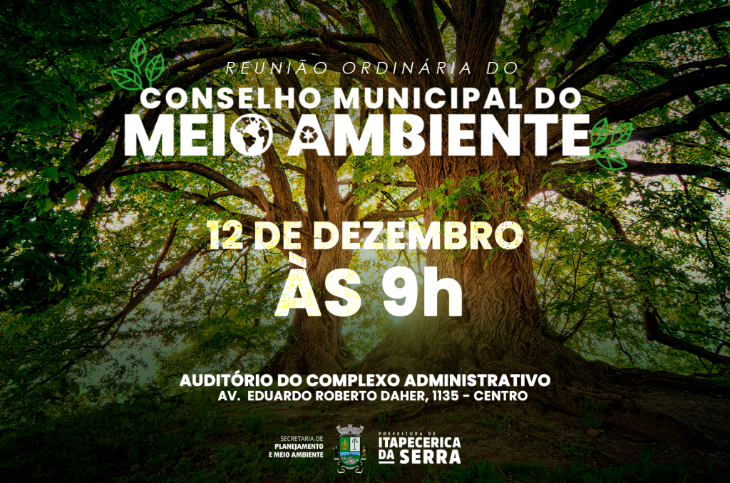 Conselho Municipal do Meio Ambiente se reúne nesta sexta-feira, 12
