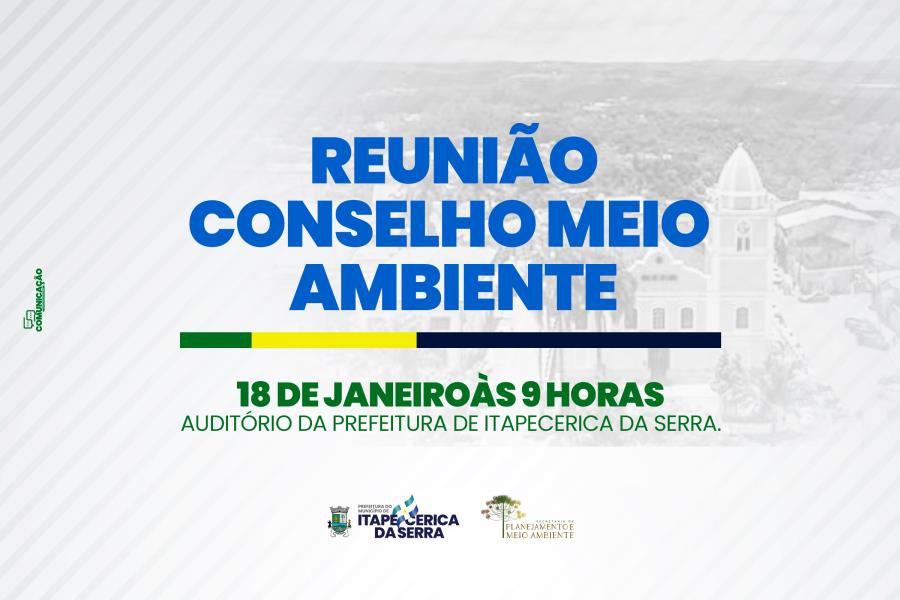 Reunião do Conselho Municipal de Meio Ambiente