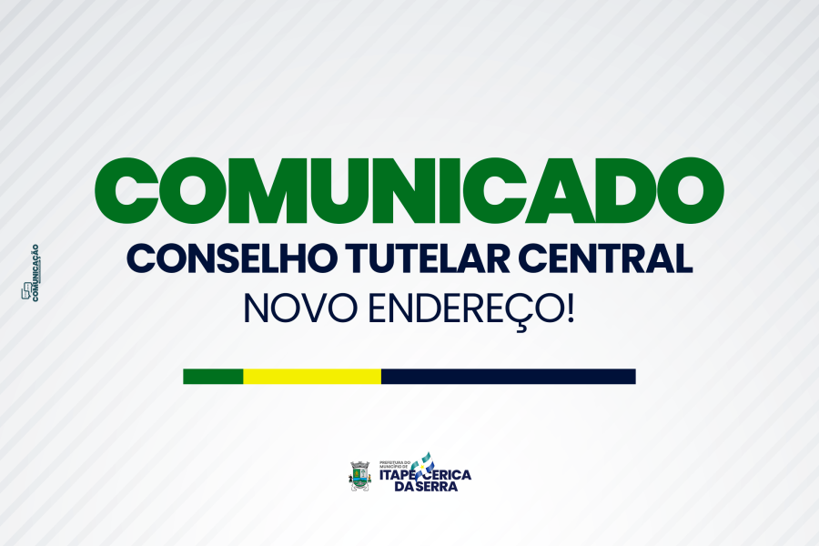 Conselho Tutelar Central muda de endereço nesta segunda-feira
