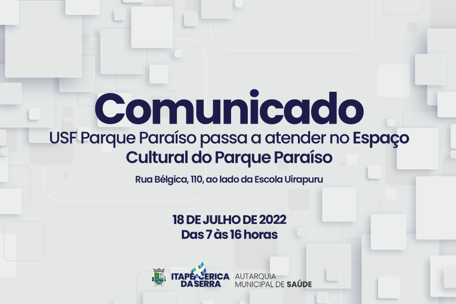 Devido reforma, USF Parque Paraíso passa a atender no Espaço Cultural do Parque Paraíso