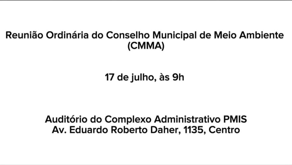 Reunião Ordinária do Conselho Municipal de Meio Ambiente - CMMA