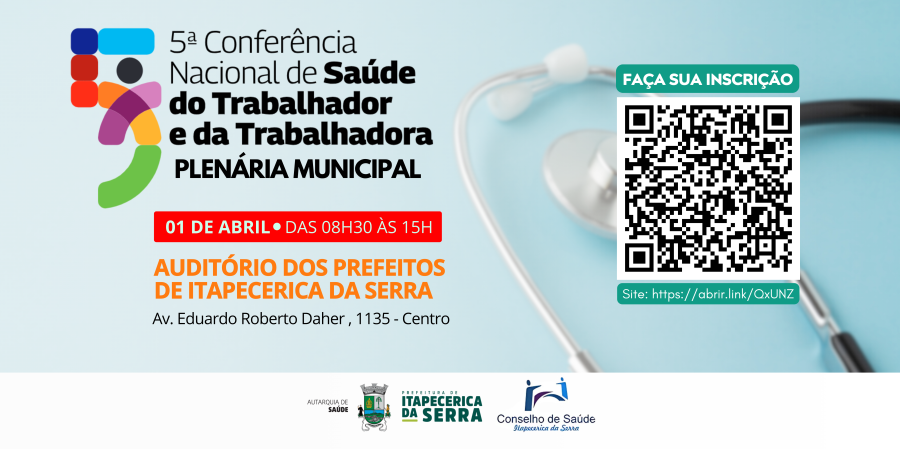 Plenária Municipal será preparativa para 5ª Conferência Estadual de Saúde do Trabalhador e da Trabalhadora