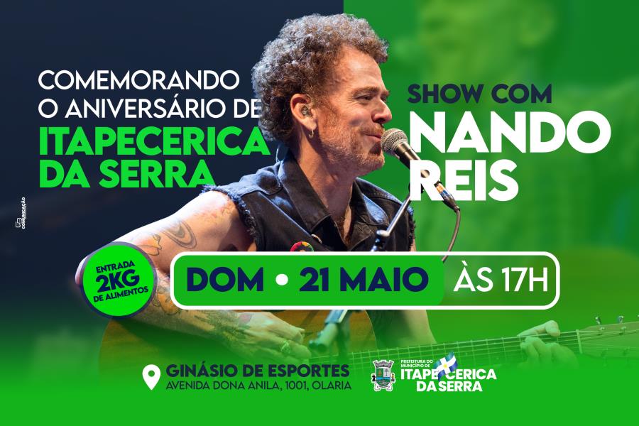 Show de Nando Reis será grande atração do Aniversário de Itapecerica da Serra