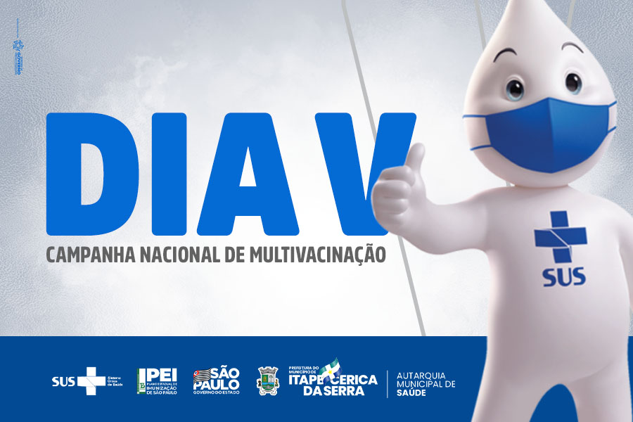 Campanha de Multivacinação “Dia V” acontece sábado dia 16