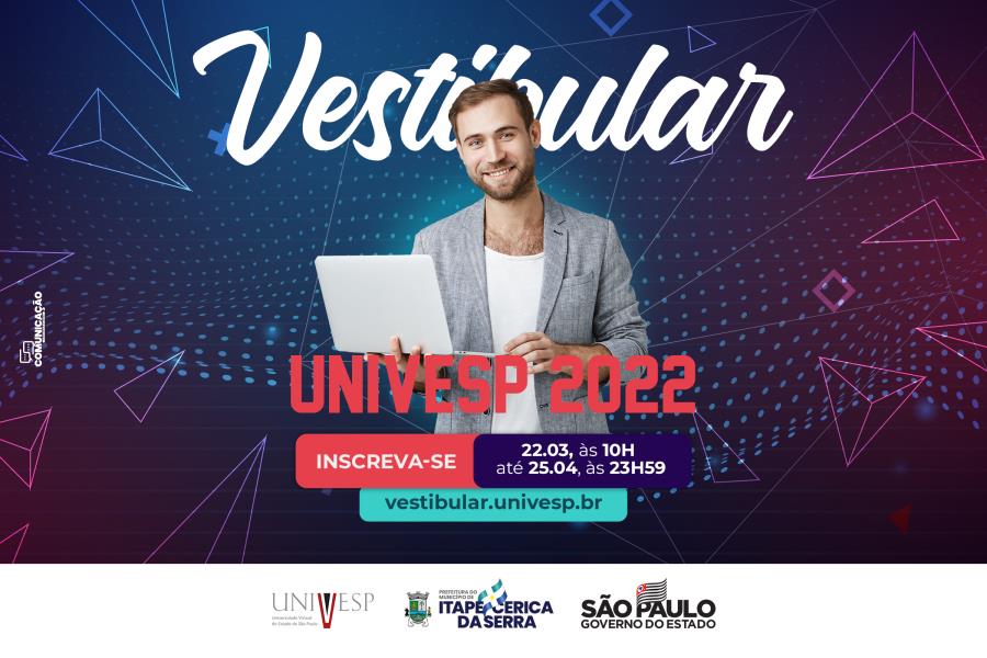 UNIVESP abre inscrições para vestibular 2022 a partir de 22/03