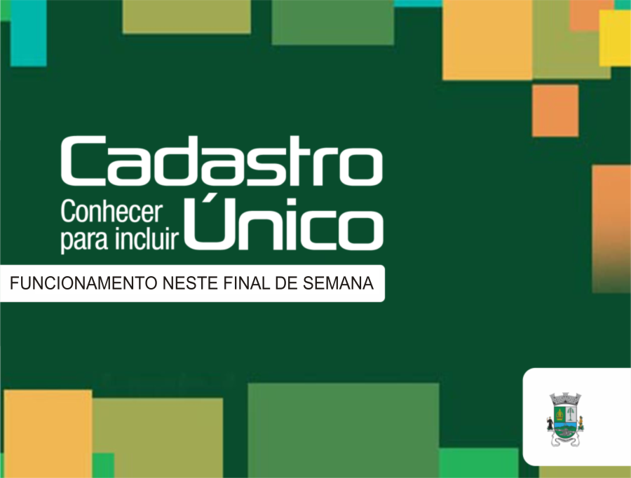 Cadastro Único estará aberto neste sábado