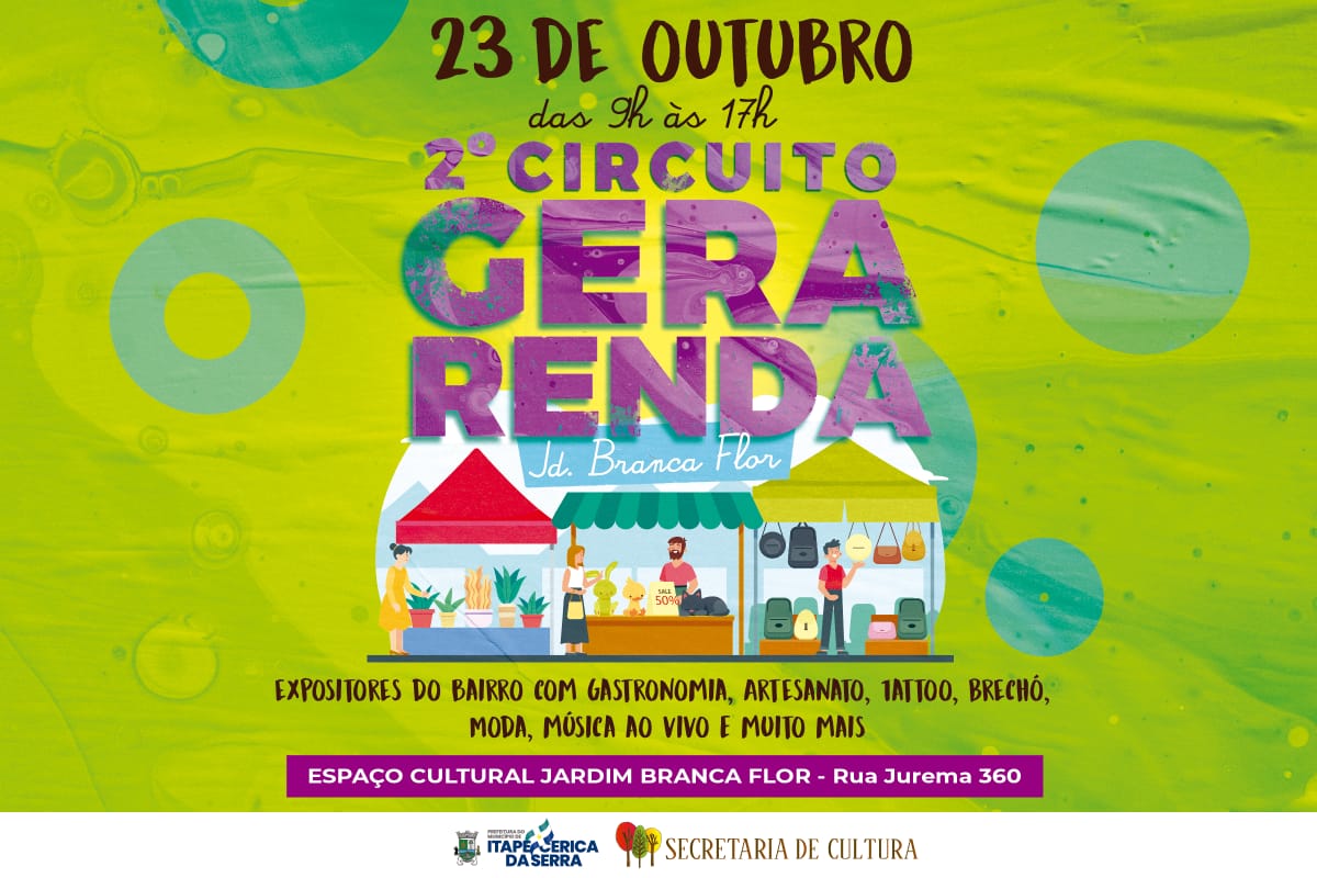Vem aí o 2° Circuito Gera Renda no Jardim Branca Flor