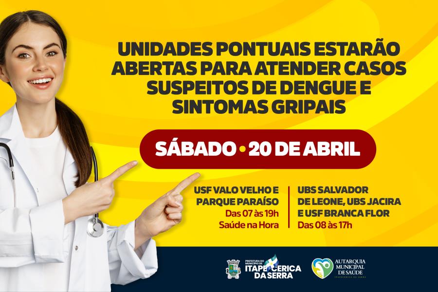 Confira as Unidades de Saúde que estarão abertas neste sábado (20)