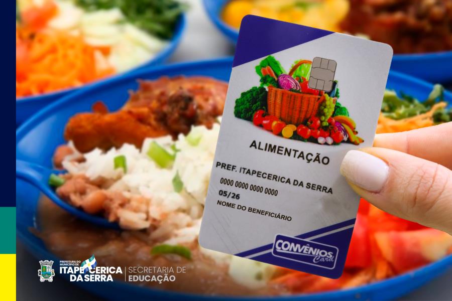 Cartão-Alimentação escolar começa a ser entregue esta semana