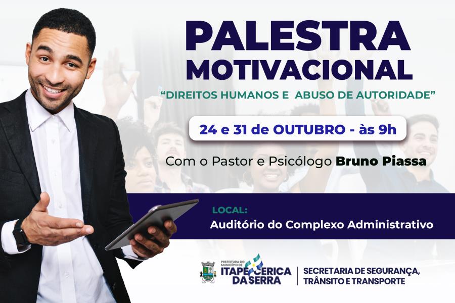 Prefeitura realiza palestras motivacionais
