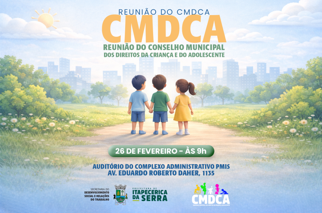 Reunião do CMDCA acontece nesta quinta-feira (26/02)