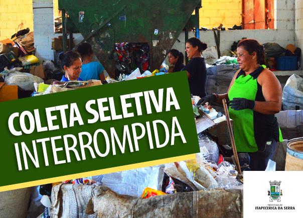 Coleta de lixo continua normal; Coleta Seletiva está suspensa