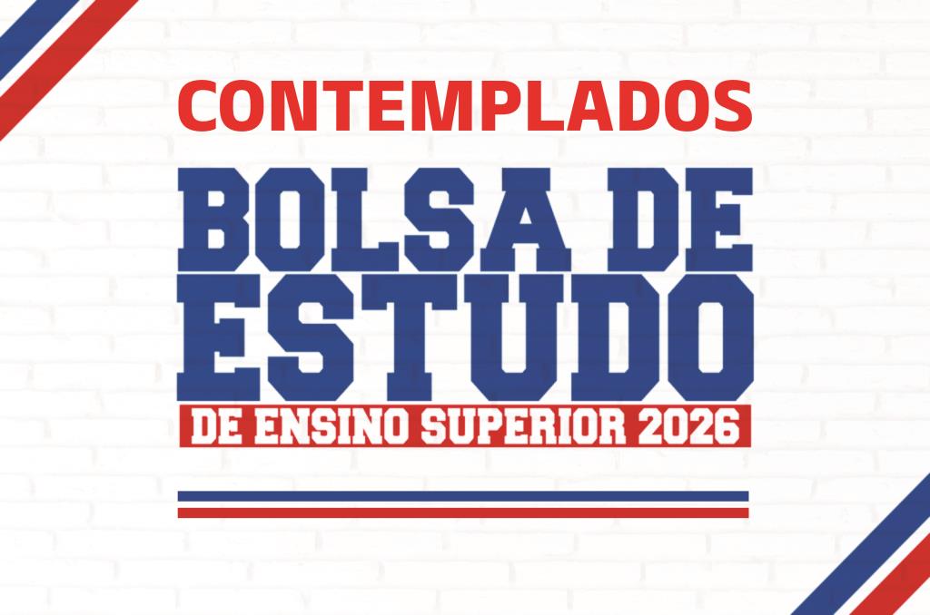 Contemplados com Bolsa de Estudos para Ensino Superior 2026