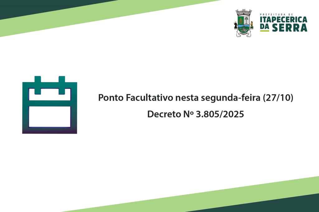 Prefeitura antecipa ponto facultativo do Dia do Servidor Público