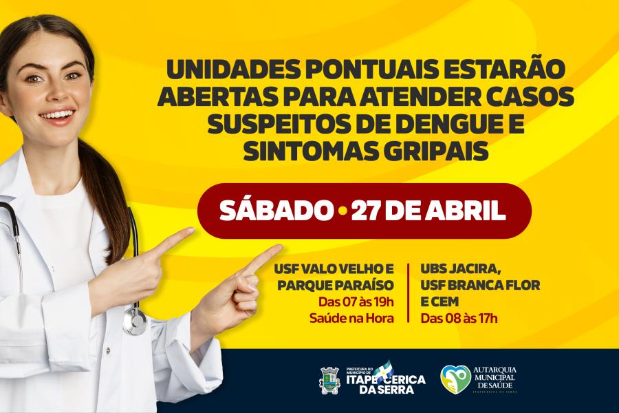 Confira as Unidades de Saúde que estarão abertas neste sábado (27)
