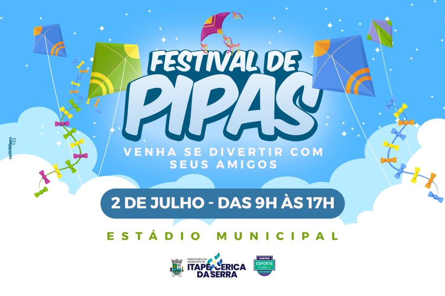 Festival de Pipas acontece neste domingo no Estádio Municipal
