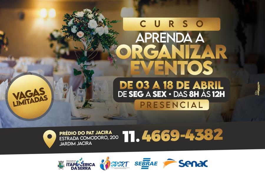 Prefeitura abre inscrições para o Curso de Organização de Eventos