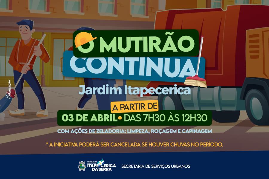 Jardim Itapecerica receberá ações de zeladoria a partir do dia 3 de abril